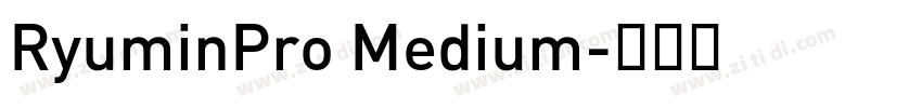 RyuminPro Medium字体转换
